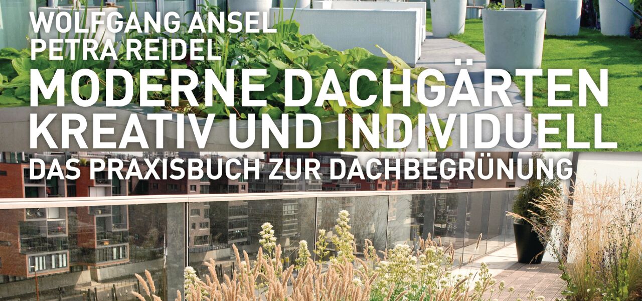 Buchcover zu 'Moderne Dachgärten' von Wolfgang Ansel und Petra Reidel
