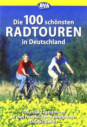 Buchcover 'Die 100 schönsten Radtouren in Deutschland"